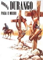 Watch Durango Is Coming, Pay or Die Zmovies