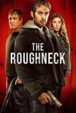 Watch The Roughneck Zmovies