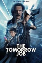 Watch The Tomorrow Job Zmovies