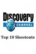 Watch Discovery Channel Top 10 Shootouts Zmovies