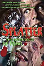 Watch Splatter: Architects of Fear Zmovies