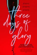 Watch Three Days of Glory Zmovies