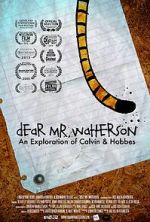 Watch Dear Mr. Watterson Zmovies