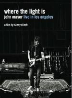 Watch Where the Light Is: John Mayer Live in Concert Zmovies