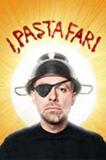 Watch I, Pastafari: A Flying Spaghetti Monster Story Zmovies