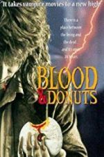 Watch Blood & Donuts Zmovies
