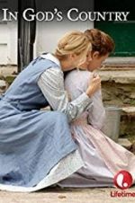 Watch In God\'s Country Zmovies