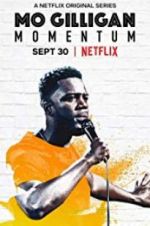 Watch Mo Gilligan: Momentum Zmovies