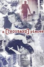Watch A Thousand Pieces Zmovies