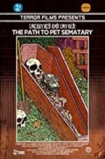 Watch Unearthed & Untold: The Path to Pet Sematary Zmovies