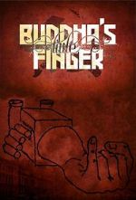 Watch Buddha\'s Little Finger Zmovies