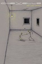 Watch Chevelle: Any Last Words Zmovies