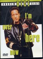 Watch Andrew Dice Clay: I\'m Over Here Now (TV Special 2000) Zmovies