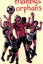 Watch Manny's Orphans Zmovies