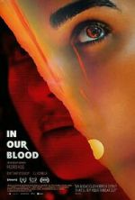 Watch In Our Blood Zmovies