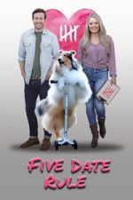 Watch Five Date Rule Zmovies