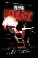 Watch Memphis Heat The True Story of Memphis Wrasslin' Zmovies