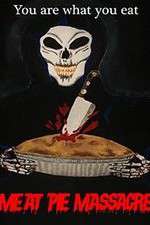 Watch Meat Pie Massacre Zmovies