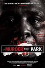 Watch A Murder in the Park Zmovies