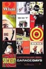 Watch Garage Days Zmovies