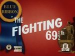 Watch The Fighting 69�th (Short 1941) Zmovies