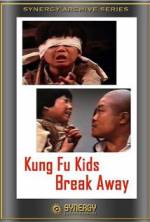 Watch Kung Fu Kids Break Away Zmovies
