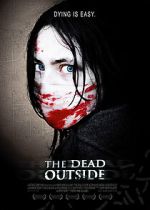 Watch The Dead Outside Zmovies