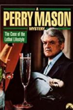 Watch A Perry Mason Mystery: The Case of the Lethal Lifestyle Zmovies