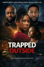 Watch Trapped Outside Zmovies