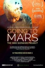 Watch Going to Mars: The Nikki Giovanni Project Zmovies