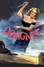 Watch Dragnet Zmovies