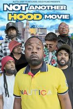 Watch Not Another Hood Movie Zmovies