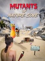 Watch Mutants of Nature Cove Zmovies