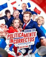 Watch Polticamente incorrectos Zmovies