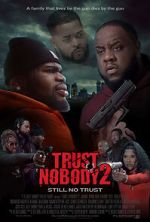 Watch Trust Nobody 2 Zmovies