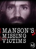 Watch Manson\'s Missing Victims Zmovies