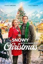 Watch Snowy with a Chance of Christmas Zmovies