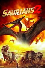 Watch Saurians 2 Zmovies