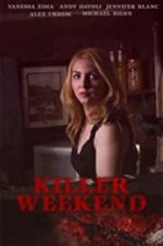 Watch Killer Weekend Zmovies