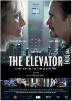 Watch The Elevator: Three Minutes Can Change Your Life Zmovies