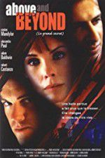 Watch Above & Beyond Zmovies