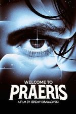 Watch Welcome to Praeris Zmovies
