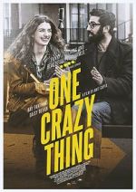 Watch One Crazy Thing Zmovies