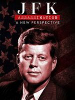 Watch JFK Assassination: A New Perspective Zmovies