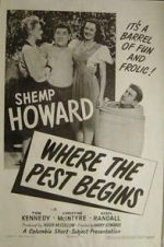 Watch Where the Pest Begins Zmovies