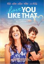 Watch Love You Like That Zmovies