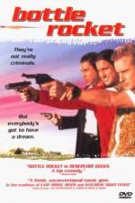 Watch Bottle Rocket Zmovies