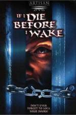Watch If I Die Before I Wake Zmovies