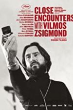 Watch Close Encounters with Vilmos Zsigmond Zmovies