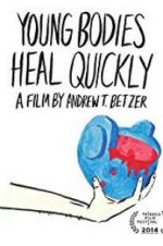 Watch Young Bodies Heal Quickly Zmovies